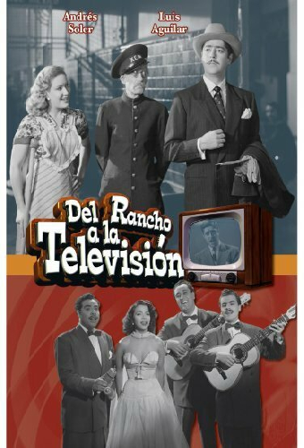 Del rancho a la televisión