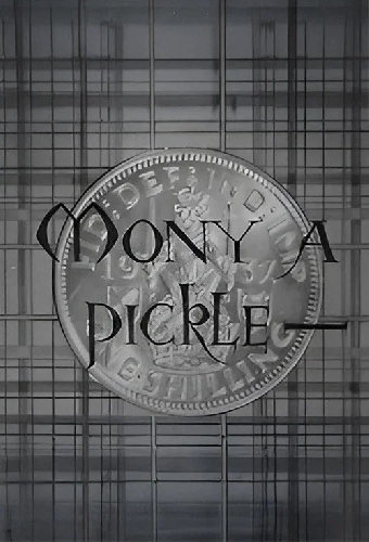 Mony a Pickle