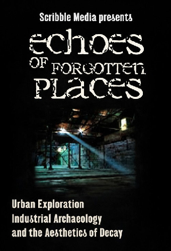 Echoes of Forgotten Places
