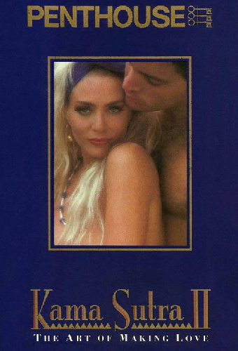 Kama Sutra II - The Art of Making Love