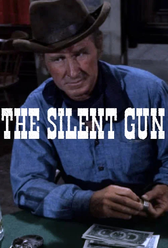 The Silent Gun