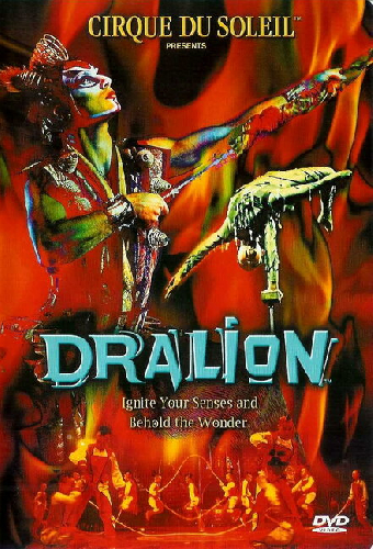 Cirque du Soleil: Dralion
