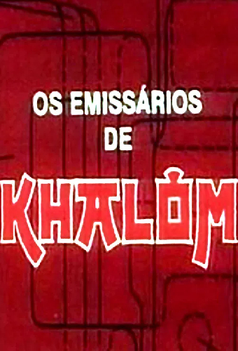Os Emissários de Khalôm