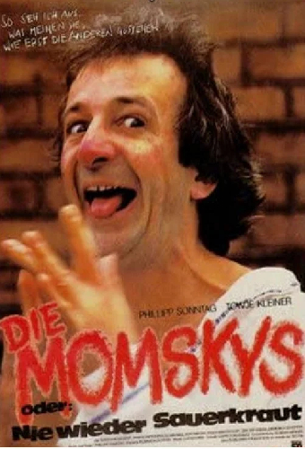 Die Momskys oder Nie wieder Sauerkraut
