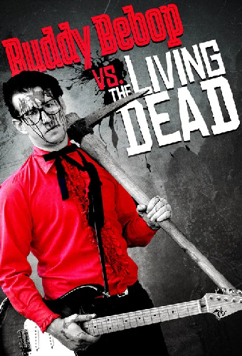 Buddy BeBop vs. The Living Dead