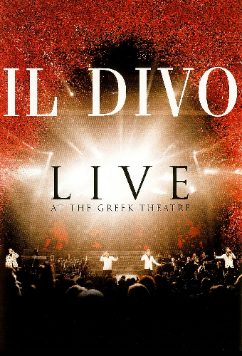Il Divo — концерт в «Greek Theatre»