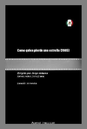 Como quien pierde una estrella