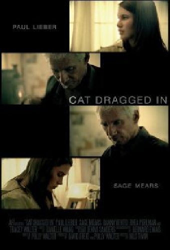 Cat Dragged In