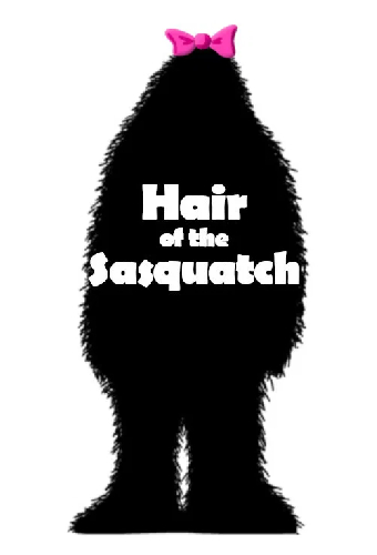 Hair of the Sasquatch