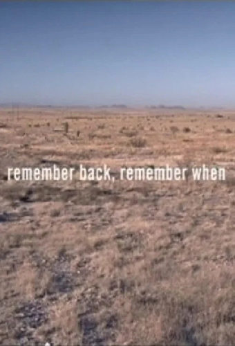 Remember Back, Remember When