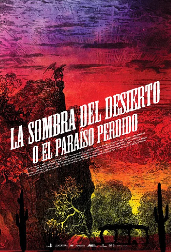La sombra del desierto (o El paraíso recobrado)