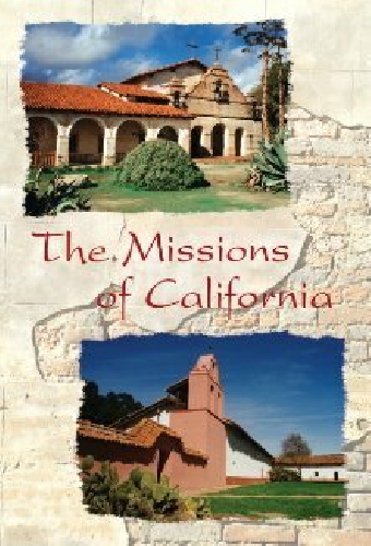 The Missions of California
