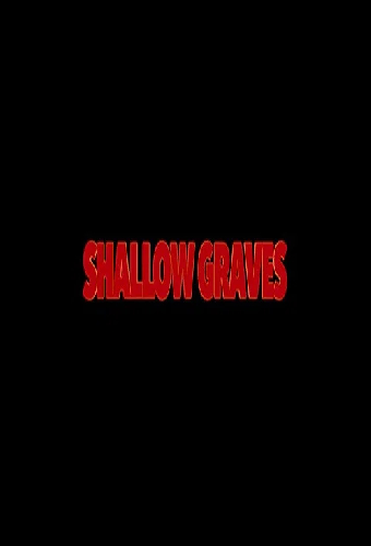 Shallow Graves