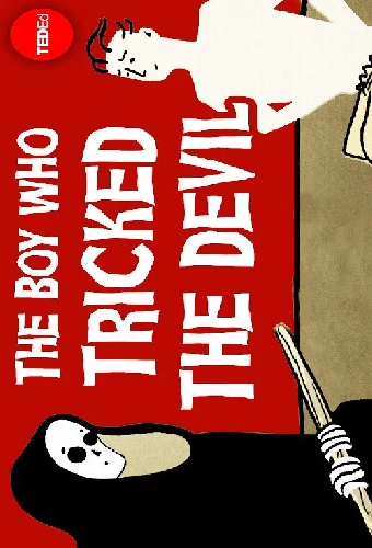 The Tale of the Boy Who Tricked the Devil