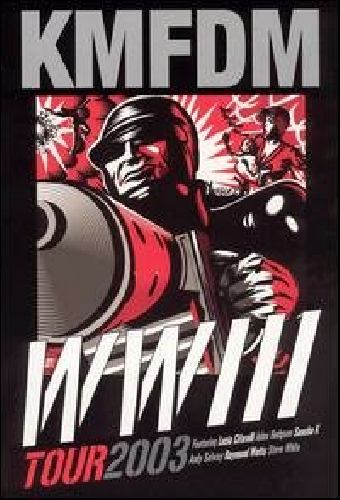 KMFDM: WWIII Tour 2003