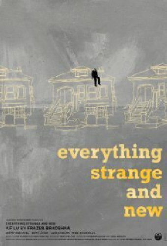 Everything Strange and New
