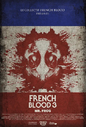 French Blood 3 - Mr. Frog