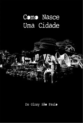 Como Nasce uma Cidade