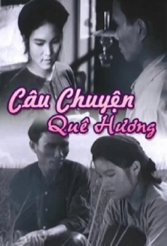 Câu Chuyện Quê Hương