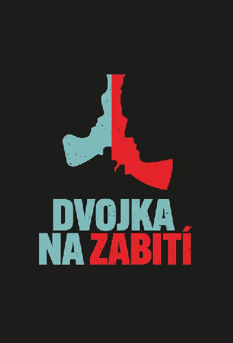 Dvojka na zabití