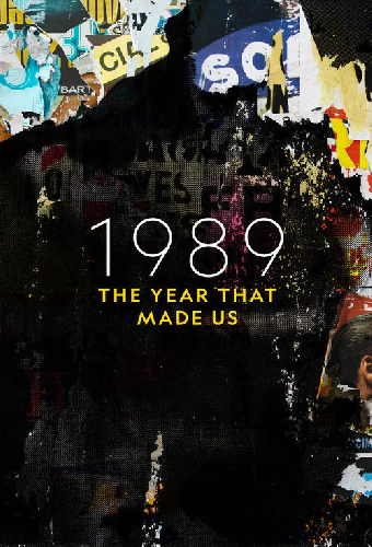 1989: The Year that Made Us