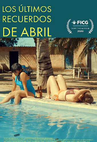 Los últimos recuerdos de Abril