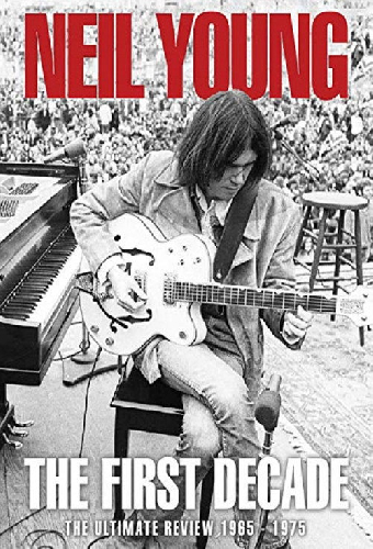 Neil Young: Under Review 1966 – 1975