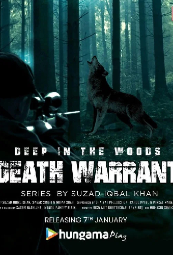 Deep in the Woods Death Warrant