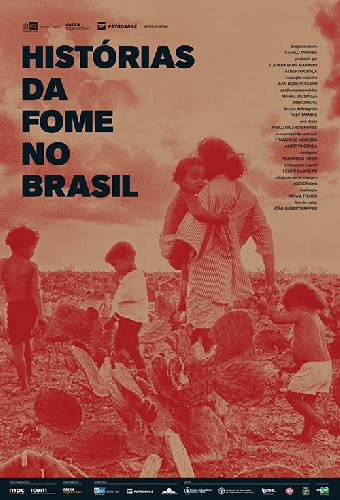 Histórias da Fome no Brasil
