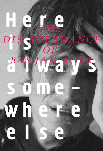 Here Is Always Somewhere Else