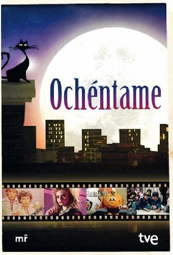 Ochéntame... otra vez