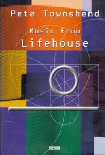 Pete Townshend: Music from Lifehouse