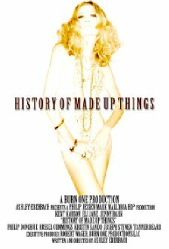 History of Made Up Things