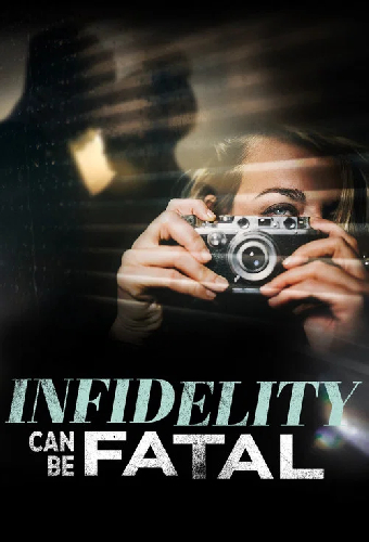 Infidelity Can Be Fatal
