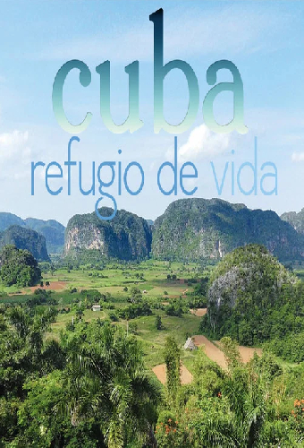 Cuba, refugio de vida