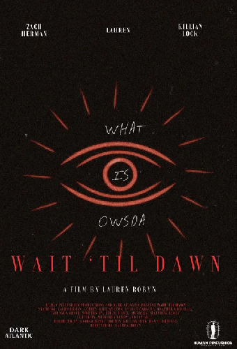 Wait Til Dawn