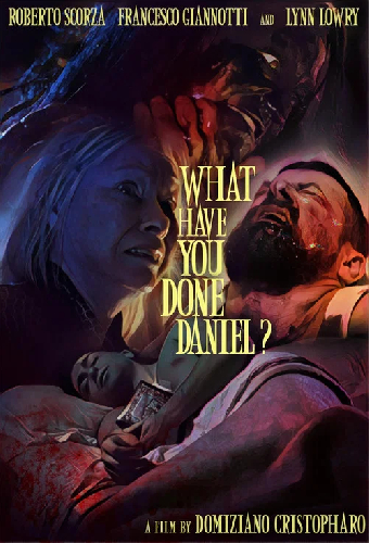 What Have You Done, Daniel?