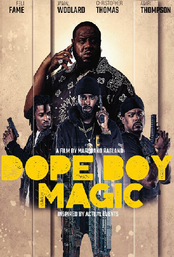 Dope Boy Magic
