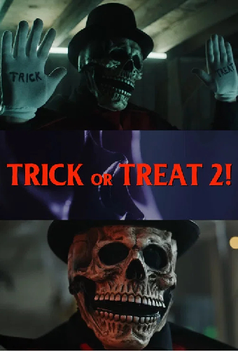 Trick or Treat 2!