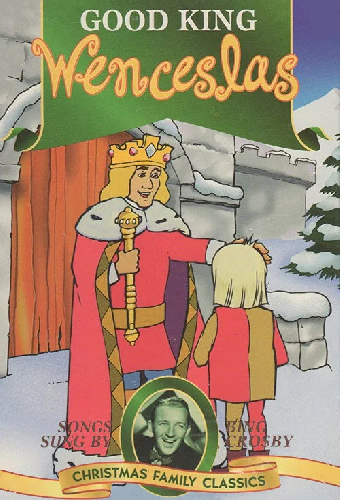 Good King Wenceslas