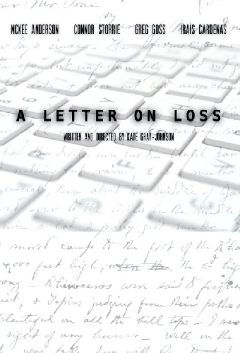 A Letter on Loss