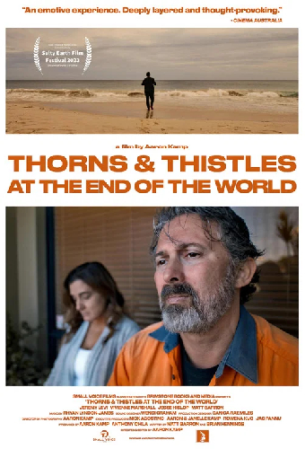 Thorns & Thistles at the End of the World
