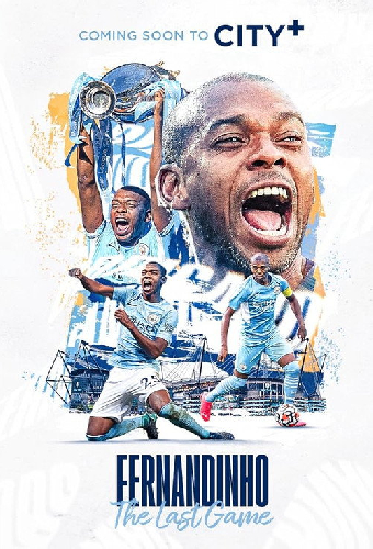 Fernandinho: The Last Game