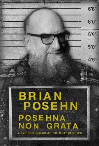 Brian Posehn: Posehna Non Grata