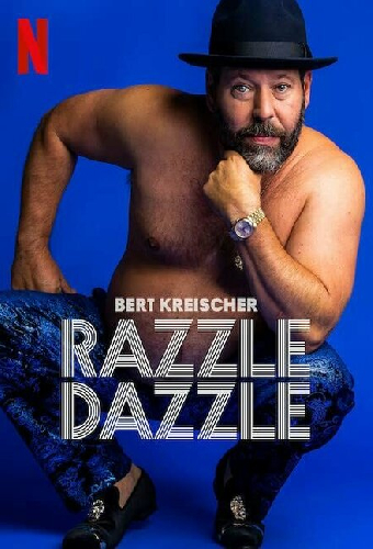 Bert Kreischer: Razzle Dazzle