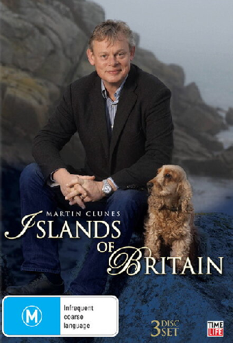 Martin Clunes: Islands Of Britain