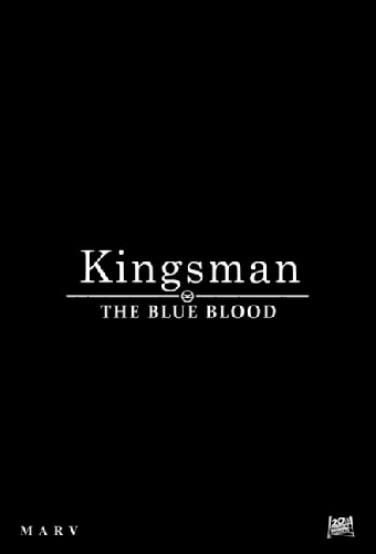 Kingsman: Голубая кровь