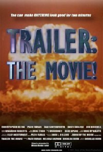 Trailer: The Movie!