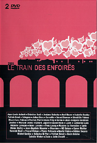 Les Enfoirés 2005 - Le train des Enfoirés