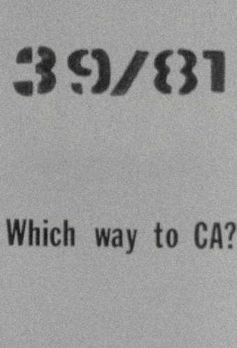 39/81 Which Way to CA?